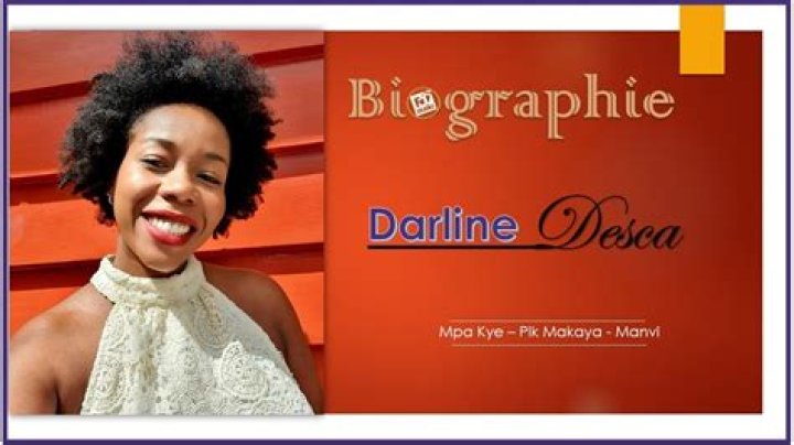 Darline Desca - Age, Family, Bio